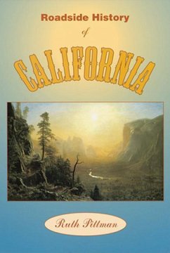 Roadside History of California - Pittman, Ruth