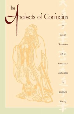 The Analects of Confucius (Lun Yu) - Confucius