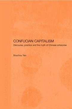 Confucian Capitalism - Yao, Souchou