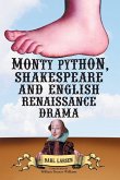 Monty Python, Shakespeare and English Renaissance Drama