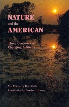Nature and the American - Huth, Hans