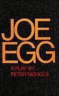 Joe Egg - Nichols, Peter