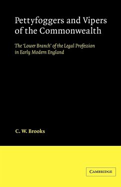 Pettyfoggers and Vipers of the Commonwealth - Brooks, C. W.