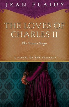 The Loves of Charles II - Plaidy, Jean