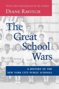 The Great School Wars - Ravitch, Diane