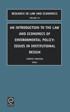 Introduction to the Law and Economics of Environmental Policy - Zerbe, R.O. / Swanson, T. (eds.)