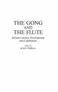 The Gong and the Flute - Ogbaa, Kalu