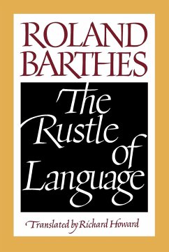 The Rustle of Language - Barthes, Roland