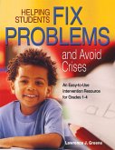 Helping Students Fix Problems and Avoid Crises