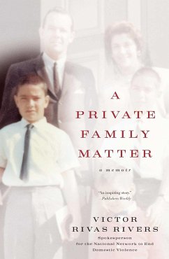 A Private Family Matter - Rivers, Victor Rivas