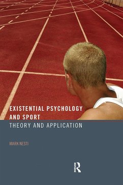 Existential Psychology and Sport - Nesti, Mark