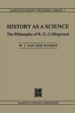 History as a Science: The Philosophy of R.G. Collingwood