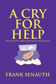 A Cry for Help A Cry for Help