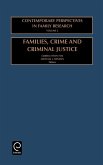 Families, Crime and Criminal Justice