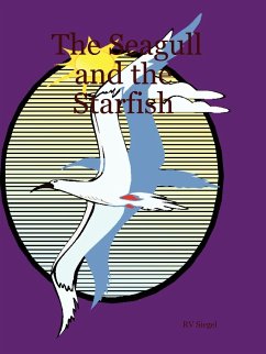 The Seagull and the Starfish - Siegel, Rv