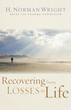 Recovering from Losses in Life - Wright, H Norman