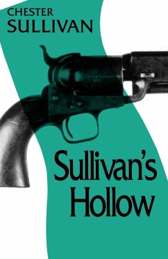 Sullivan's Hollow - Sullivan, Chester