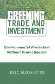 Greening Trade and Investment