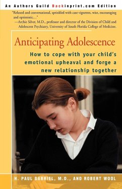 Anticipating Adolescence - Gabriel, H. Paul; Wool, Robert