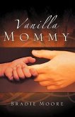 Vanilla Mommy