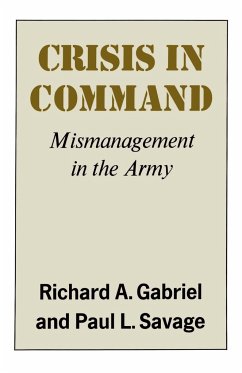 Crisis in Command - Gabirel, Richard A.; Gabriel, Richard A.