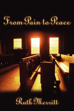 From Pain to Peace - Merritt, Ruth