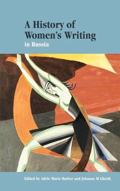 A History of Women's Writing in Russia - Barker, Adele Marie