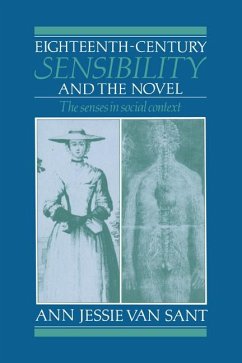 Eighteenth-Century Sensibility and the Novel Cover Eighteenth-Century Sensibility and the Novel