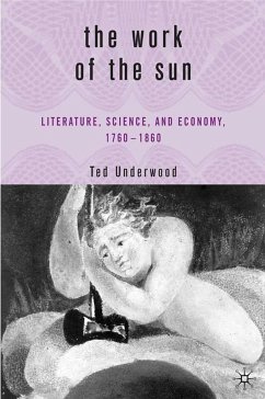 The Work of the Sun - Underwood, T.