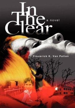 In The Clear - Patten, Frederick K. van