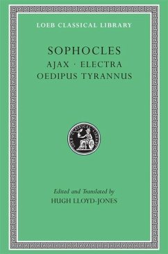 Ajax. Electra. Oedipus Tyrannus - Sophocles