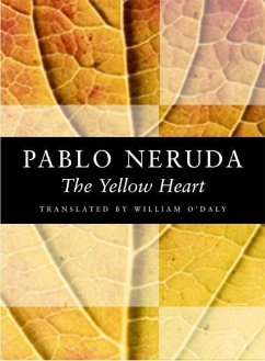 The Yellow Heart - Neruda, Pablo