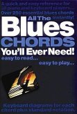 All the Blues Chords You'll Ever Need! All the Blues Chords You'll Ever Need!