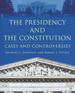 The Presidency and the Constitution - Genovese, Michael A.;Spitzer, R.