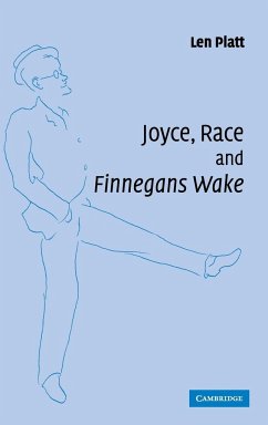 Joyce, Race and 'Finnegans Wake' - Platt, Len