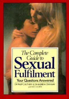 The Complete Guide to Sexual Fulfilment - Cauthery, Philip