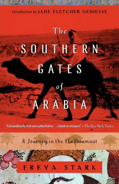The Southern Gates of Arabia - Stark, Freya