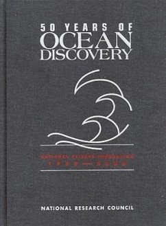 50 Years of Ocean Discovery - National Research Council; Division On Earth And Life Studies; Commission on Geosciences Environment and Resources; Ocean Studies Board