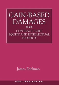 Gain-Based Damages - Edelman, James; Edelman, J.