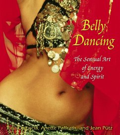 Belly Dancing - Coluccia, Pina; Paffrath, Anette; Pütz, Jean
