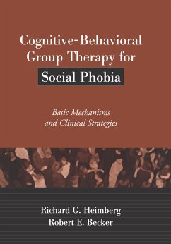Cognitive-Behavioral Group Therapy for Social Phobia - Heimberg, Richard G; Becker, Robert E