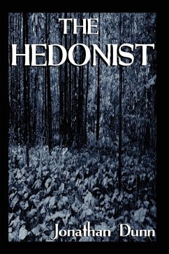 The Hedonist - Dunn, Jonathan