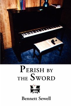 Perish by the Sword - Sewell, Bennett