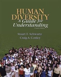 Lsc Human Diversity: A Guide for Understanding - Schwartz, Stuart; Conley, Craig; Schwartz Stuart