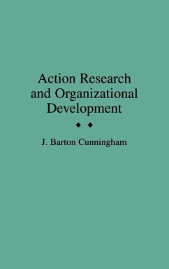 Action Research and Organizational Development - Cunningham, John