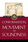 The Uspc Guide to Conformation, Movement and Soundness