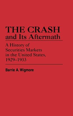 The Crash and Its Aftermath - Wigmore, Barrie A.