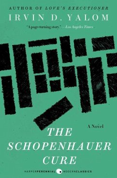 The Schopenhauer Cure - Yalom, Irvin D.;Yalom, Irvin