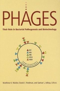 Phages: Their Role in Pathogen and Biotechnology - WALDOR, MATTHEW