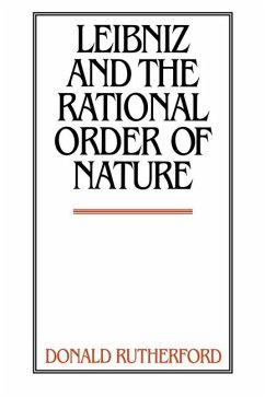 Leibniz and the Rational Order of Nature - Rutherford, Donald